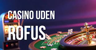 Online Casino Uden ROFUS Bonus - Gode Muligheder for Spillere