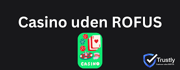 Rofus Casino Uden Rofus En Guide til Udenlandske Casinoer Rofus Casino Uden Rofus En Guide til Udenlandske Casinoer