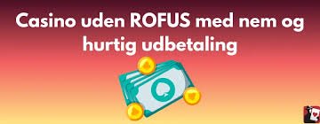 Rofus Casino Uden Rofus En Guide til Udenlandske Casinoer Rofus Casino Uden Rofus En Guide til Udenlandske Casinoer