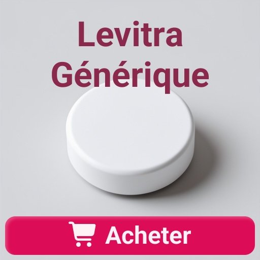 Levitra Générique